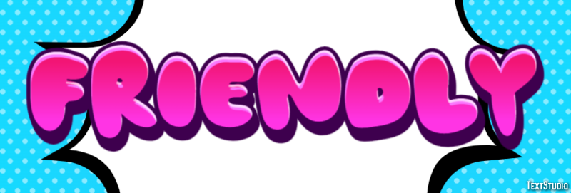 Friendly Text Effect