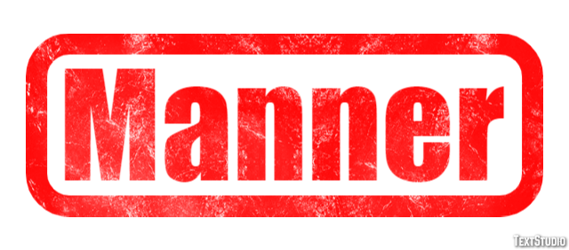 Manner Effet de Texte