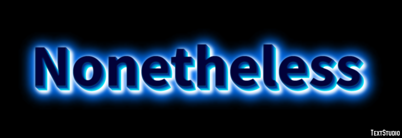 Nonetheless Text Effect