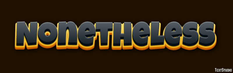 Nonetheless Metin Efekti