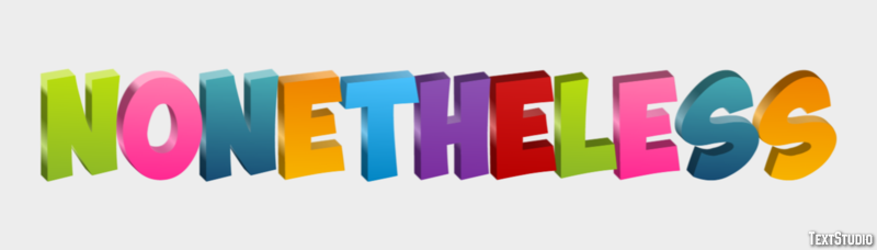 Nonetheless Text Effect