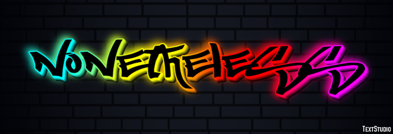 Nonetheless Text effect
