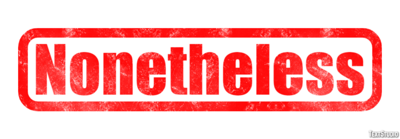 Nonetheless Text Effect