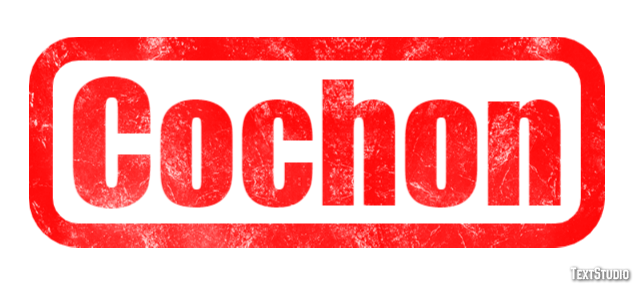 Cochon Effetto testo
