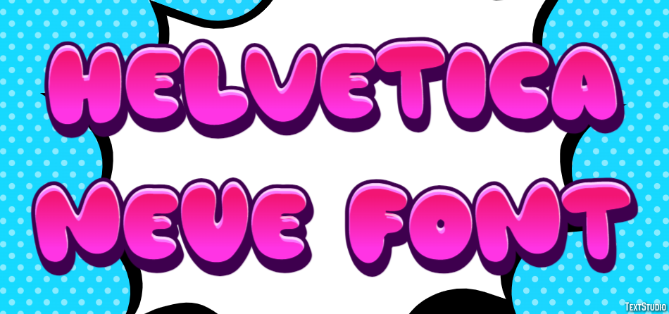 Helvetica Neue Font Text effect