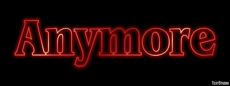 Anymore Text Effect