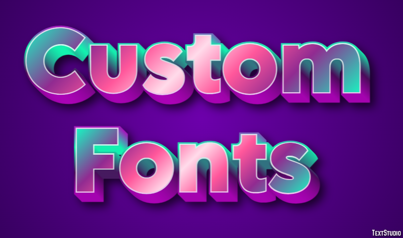 Custom Fonts Text Effect