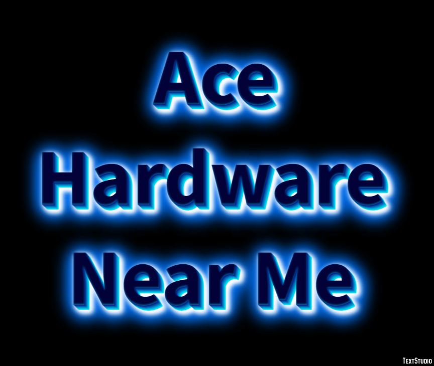 Ace Hardware Near Me Texteffekt