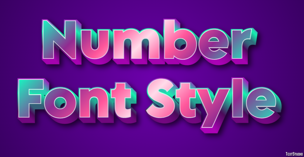 Number Font Style Text Effect