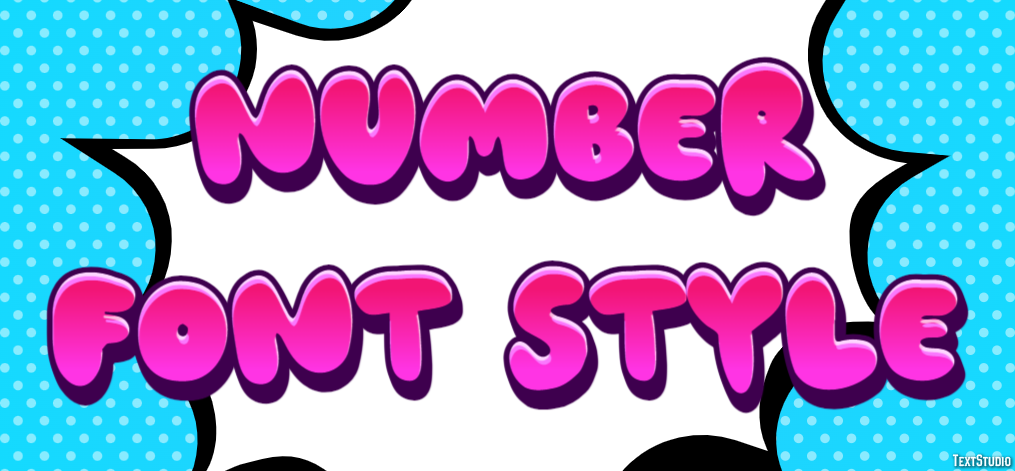 Number Font Style Text Effect
