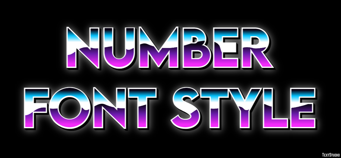 Number Font Style Text Effect