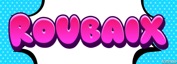 Roubaix Texteffekt