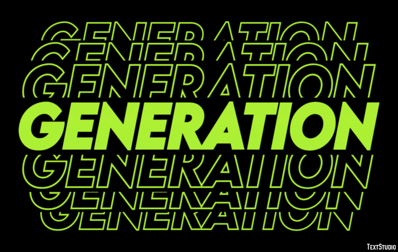 Generation Effetto testo