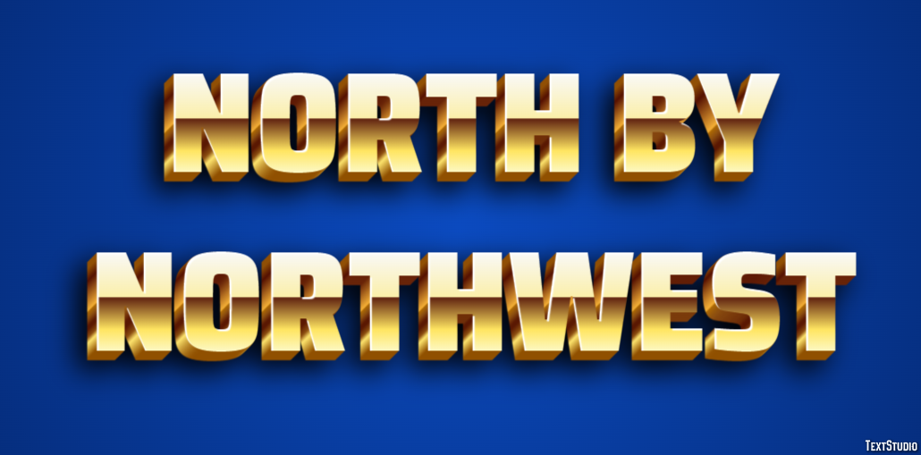 North by Northwest Text Effect