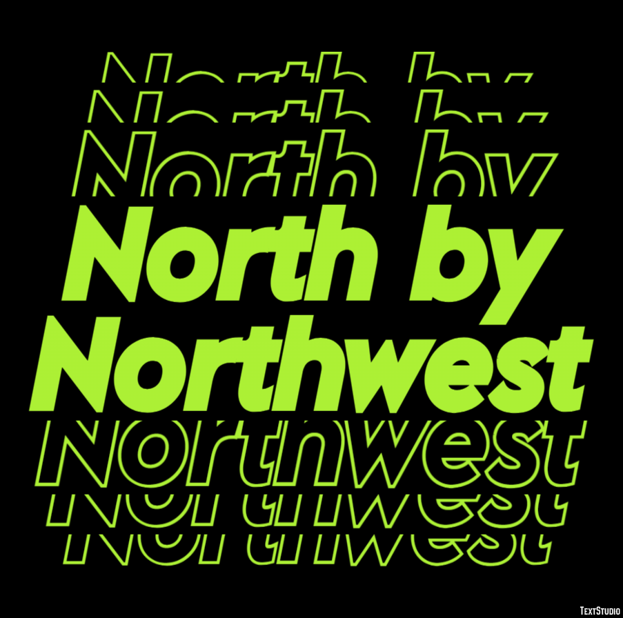 North by Northwest Text Effect