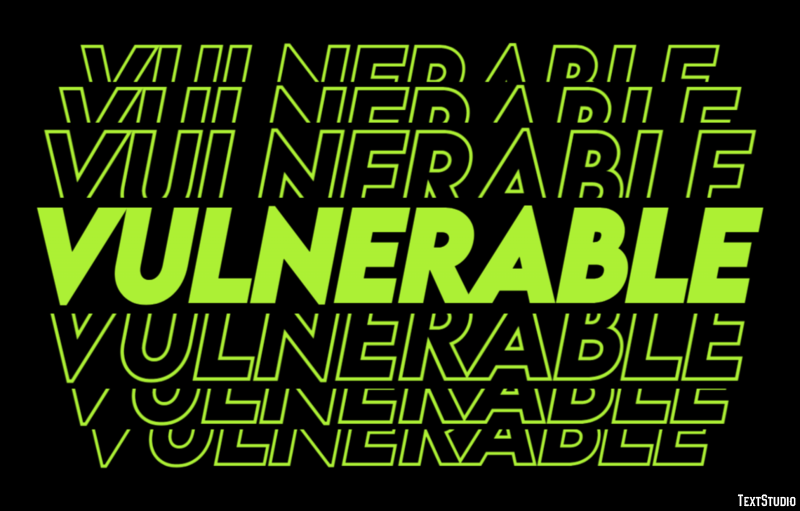 Vulnerable Effet de Texte