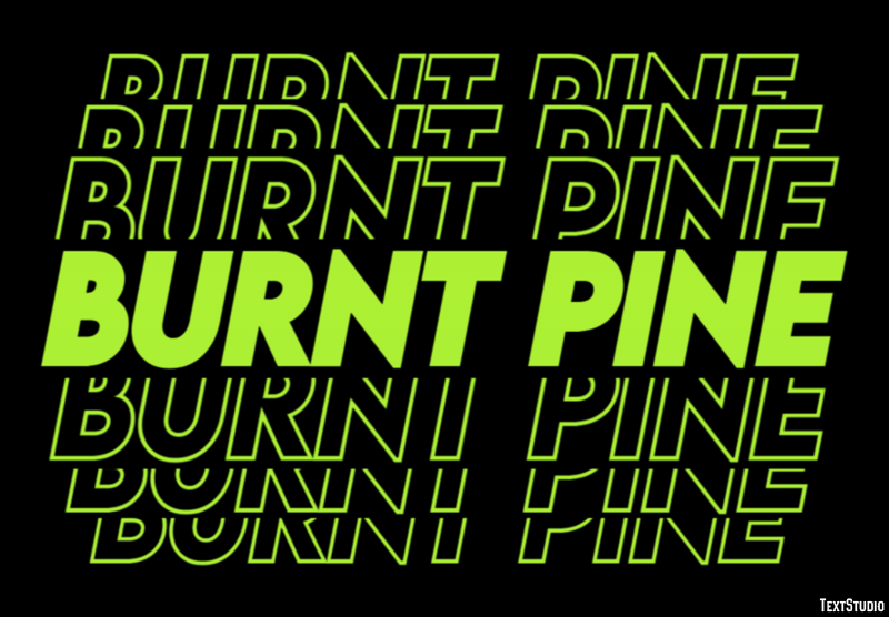 Burnt Pine Efekt tekstowy