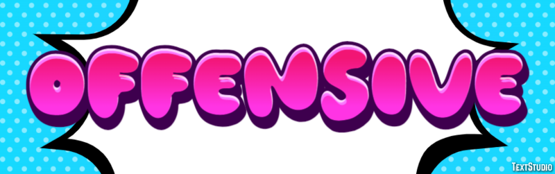 Offensive Text Effect