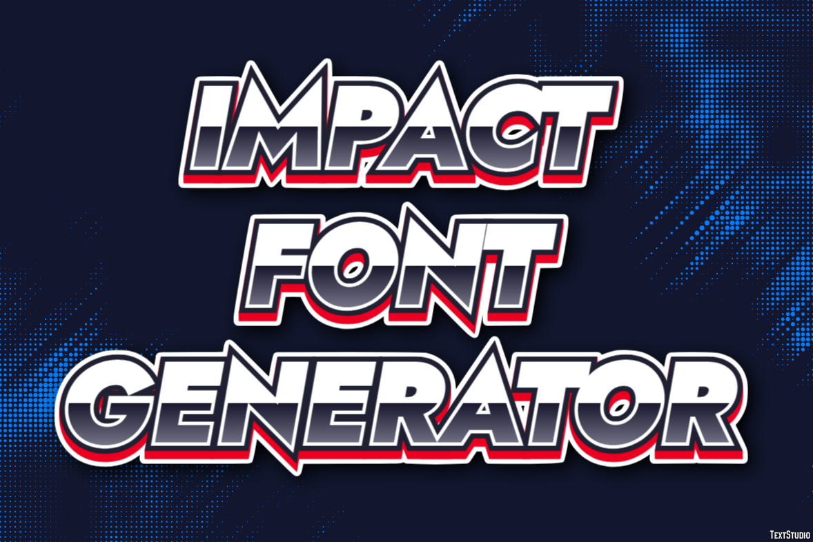 Impact Font Generator Tekst Effect