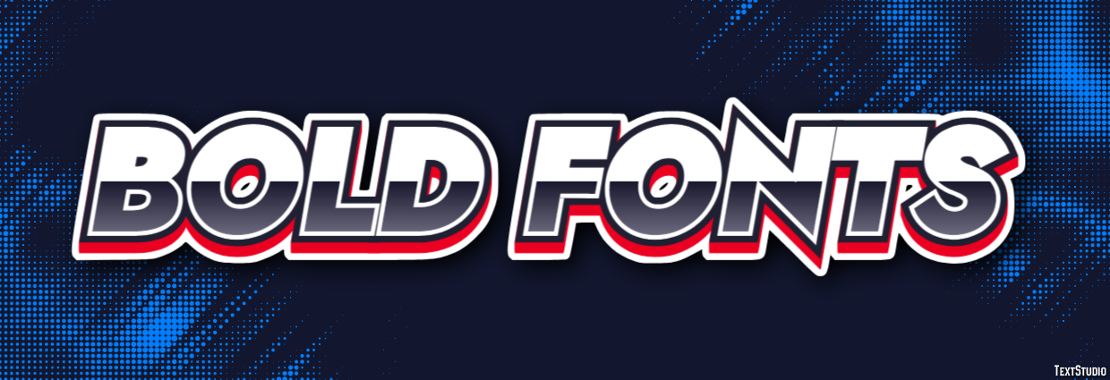 Bold Fonts Text Effect