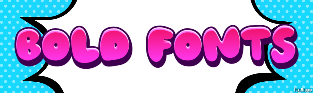 Bold Fonts Text Effect