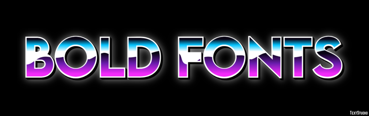 Bold Fonts Text Effect