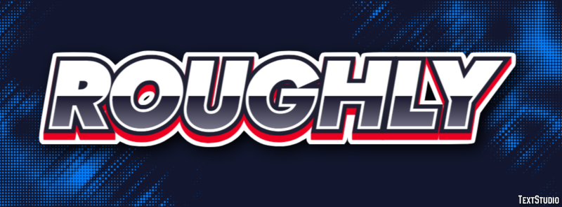 Roughly Text effect