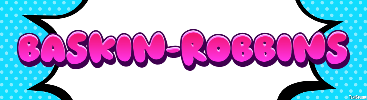 Baskin-Robbins Efekt tekstowy