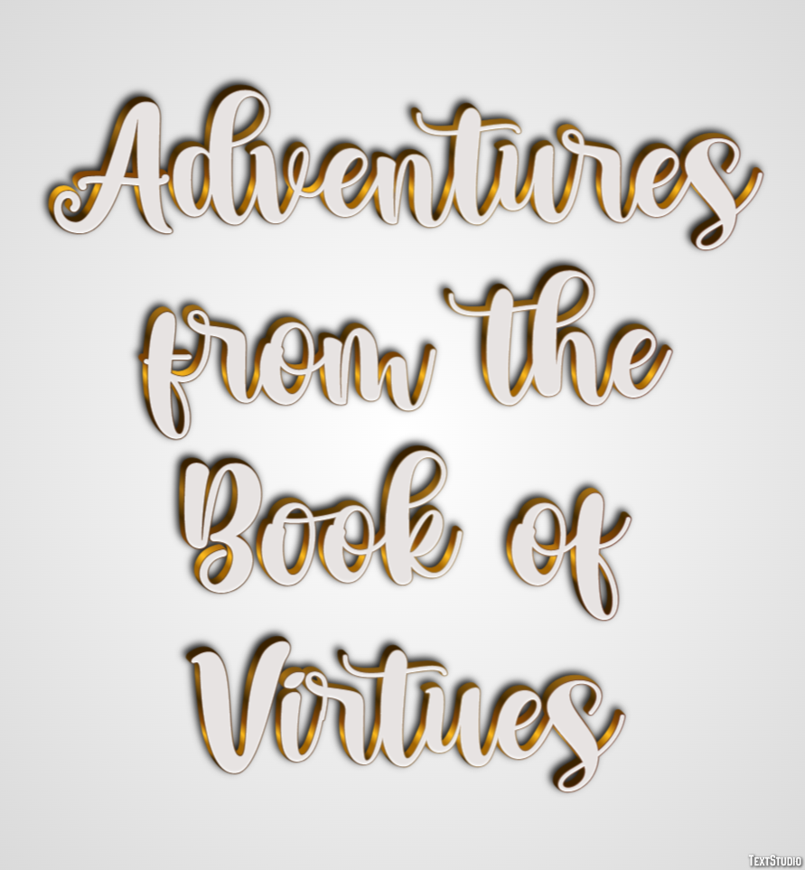 Adventures from the Book of Virtues Text Effect