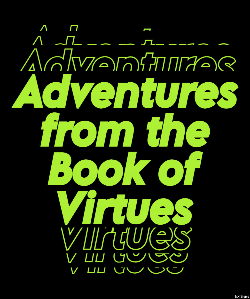 Adventures from the Book of Virtues Text Effect