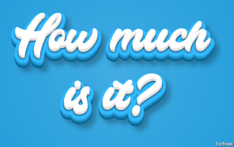 How much is it? Tekst Effect