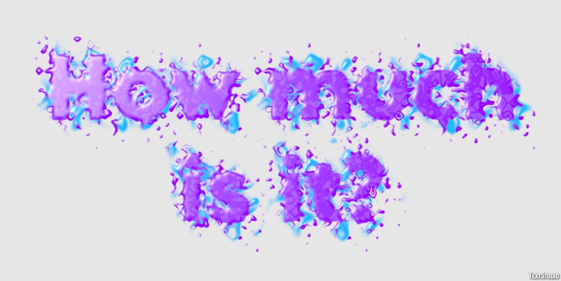 How much is it? Text Effect