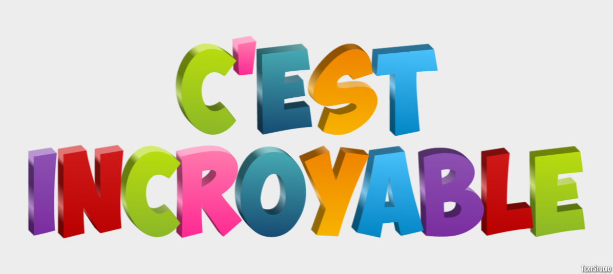 C'est incroyable Effet de Texte