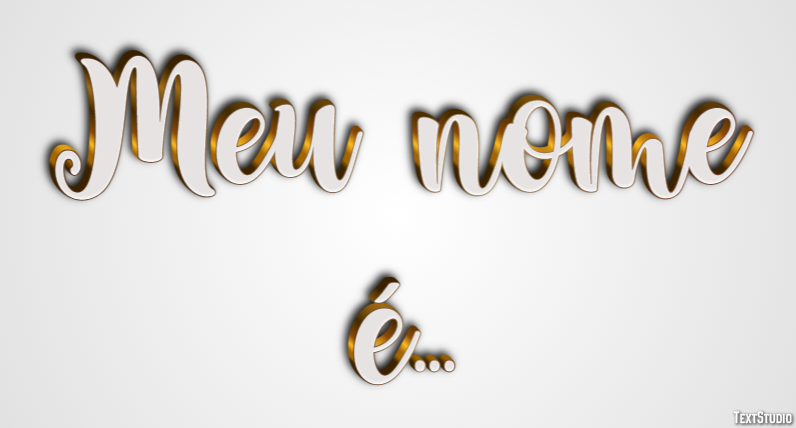 Meu nome é... Efeito do texto