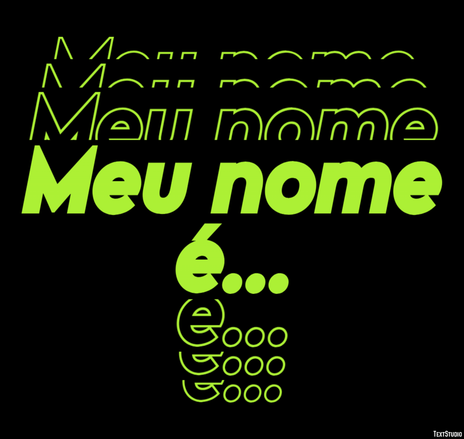 Meu nome é... Efeito do texto