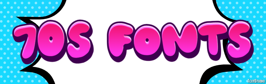 70s Fonts Texteffekt