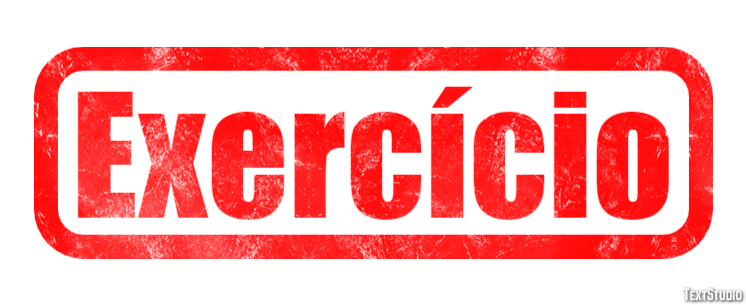 Exercício Efeito do texto