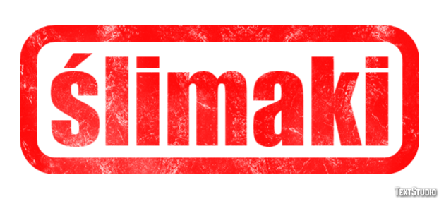 ślimaki Efekt tekstowy
