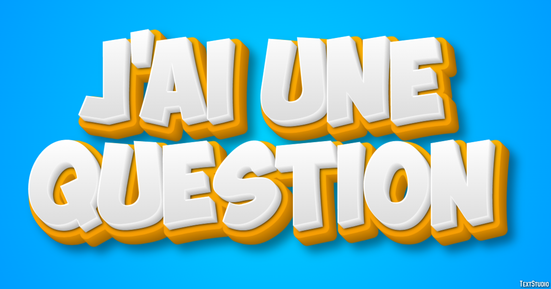 J'ai une question Effet de texte