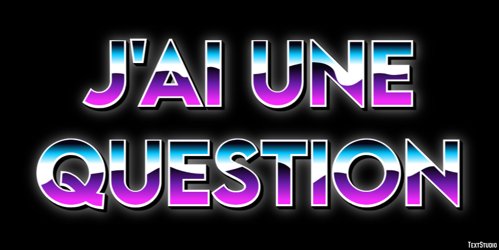J'ai une question Effet de Texte