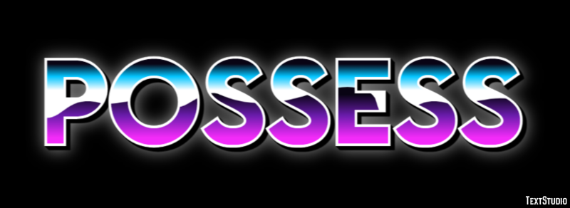 Possess Text Effect