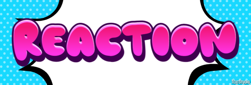 Reaction Text Effect