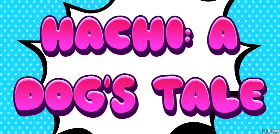 Hachi: A Dog's Tale Metin Efekti