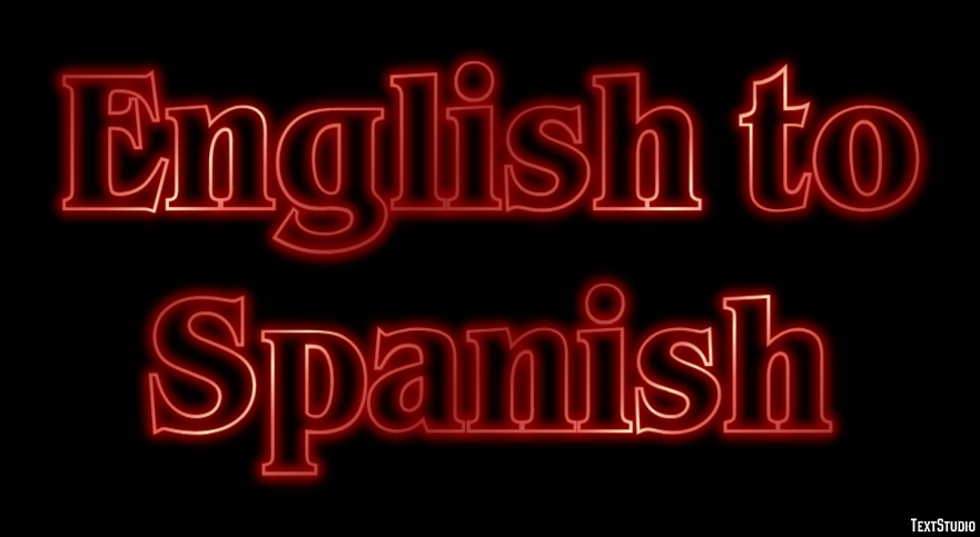 English to Spanish Texteffekt