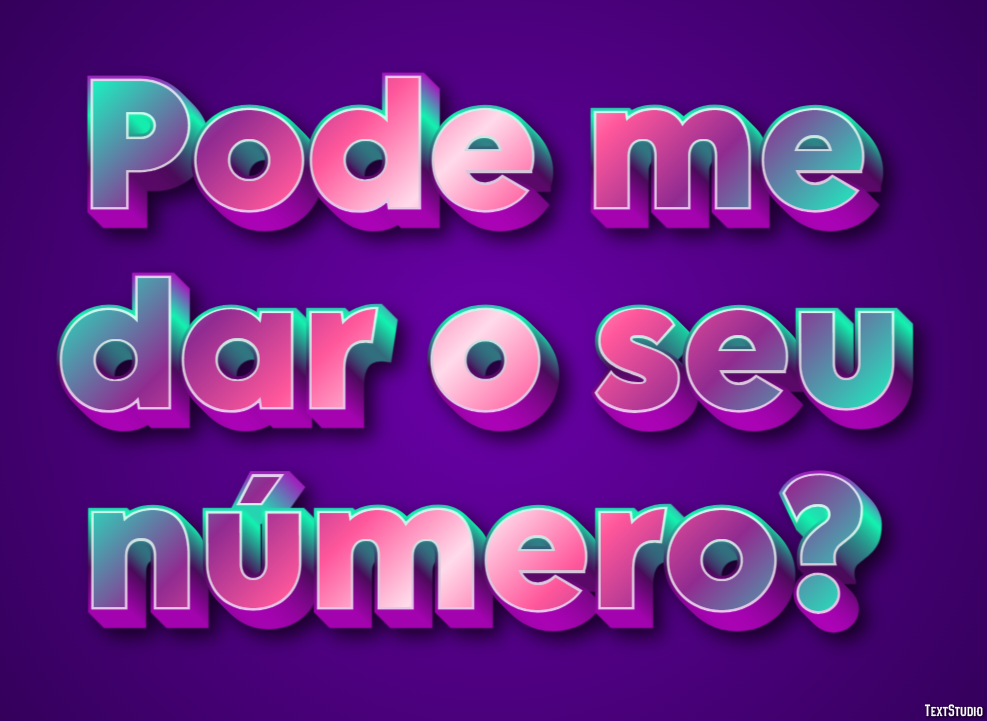 Pode me dar o seu número? Efeito do texto