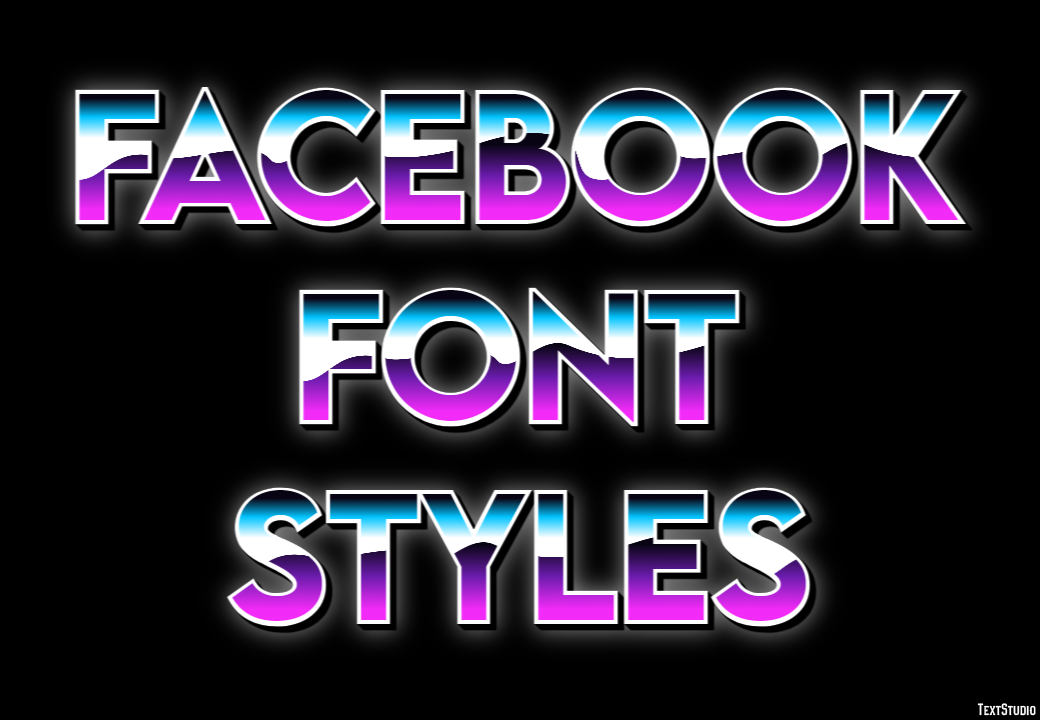 Facebook Font Styles Text Effect