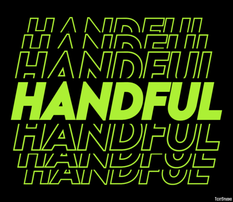 Handful Efecto de Texto
