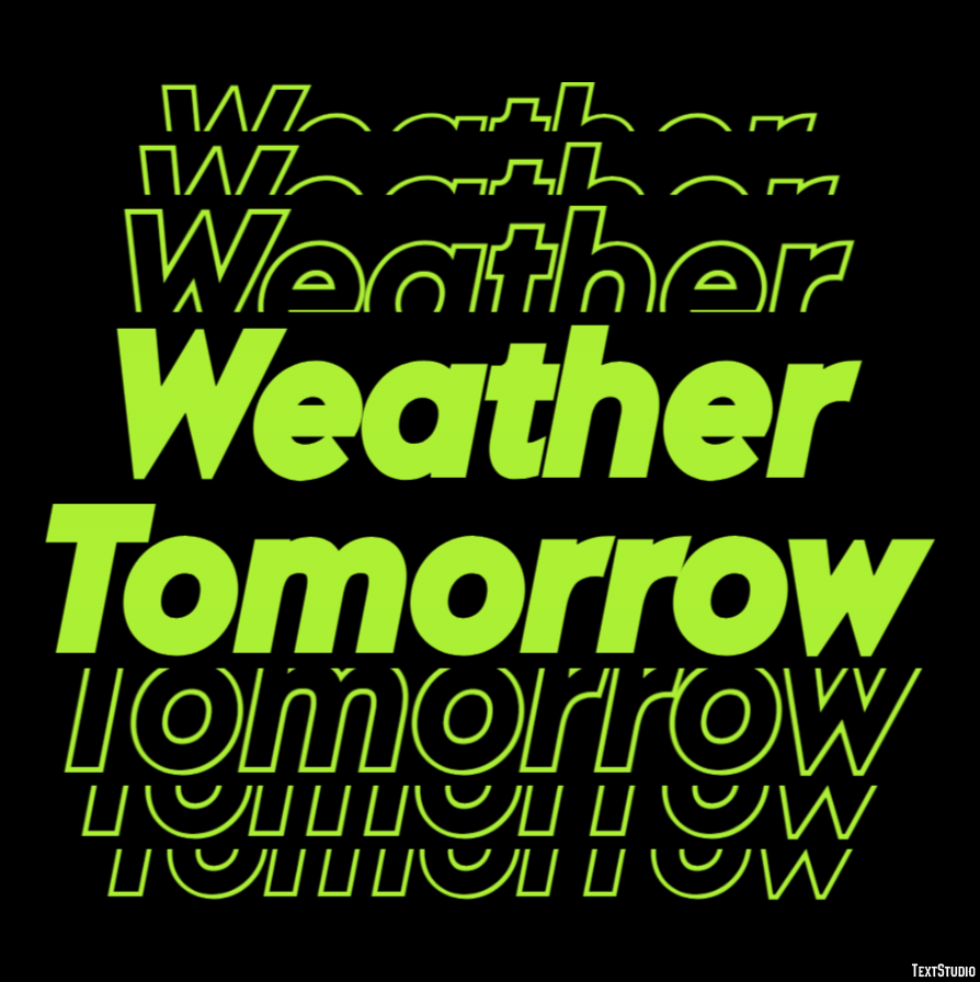 Weather Tomorrow テキスト効果