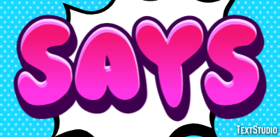 Says Text effect