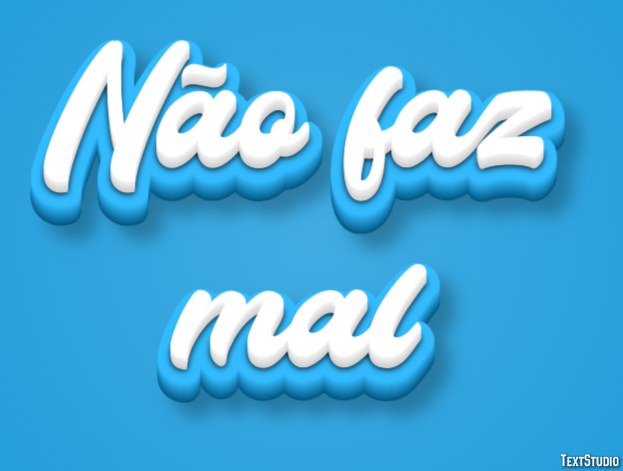 Não faz mal Efeito do texto